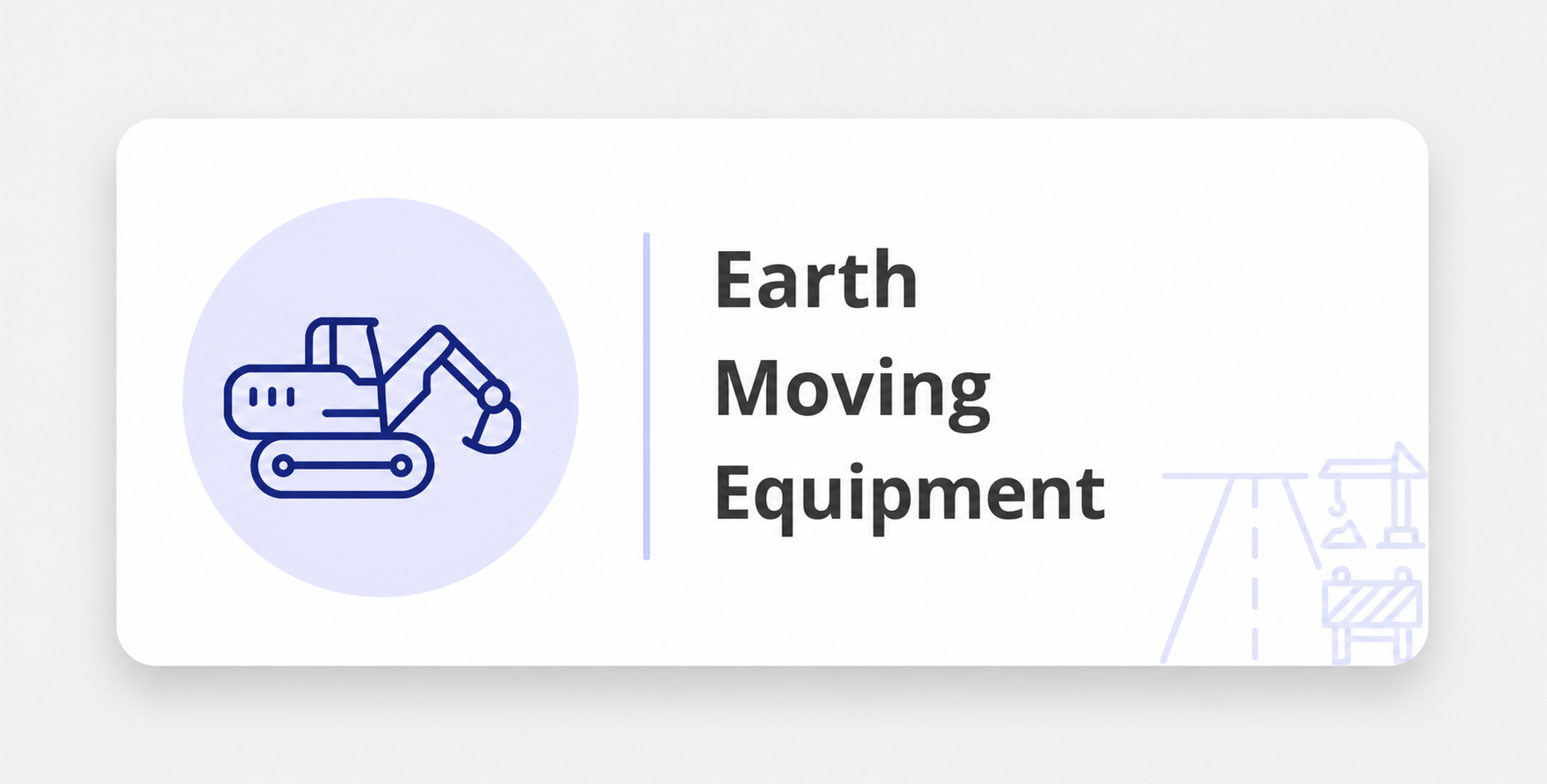 Earth Moving Equipment